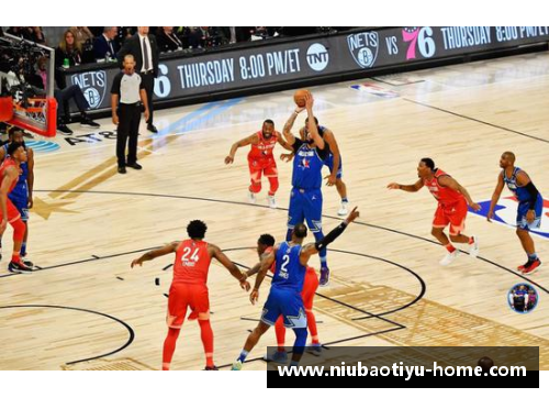 NBA最新热议：球星交锋与团队化战术深度解析当今联盟的竞争潮流